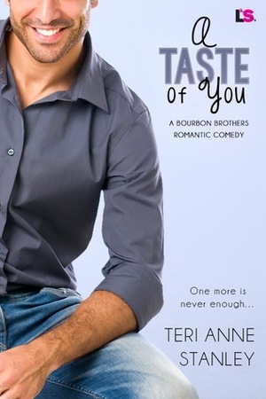 A Taste of You by Teri Anne Stanley