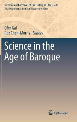 Science in the Age of Baroque by 