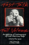 Fast Talk, Full Volume: An Anthology of Contemporary African American Poetry by Alan Spears, E. Ethelbert Miller