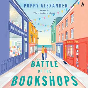 The Battle of the Bookshops by Poppy Alexander
