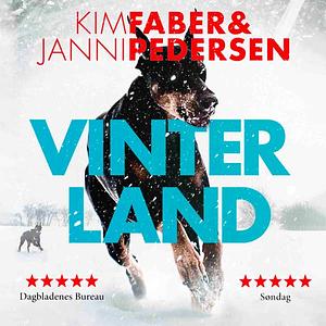 Vinterland by Kim Faber, Janni Pedersen