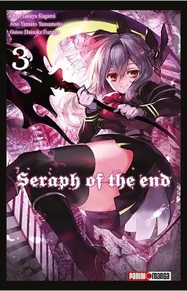 SERAPH OF THE END N.03 by Takaya Kagami, Takaya Kagami