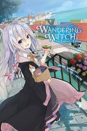 Wandering Witch: The Journey of Elaina, Vol. 2 (light novel) by Jougi Shiraishi