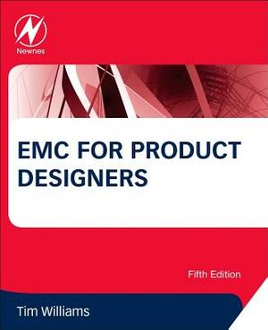 EMC for Product Designers by Tim Williams