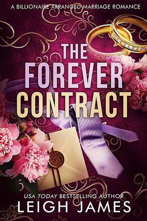 The Forever Contract by Leigh James