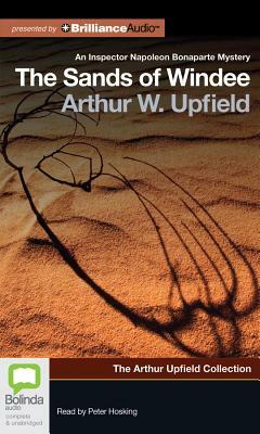 The Sands of Windee by Arthur Upfield