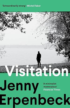 Visitation by Jenny Erpenbeck