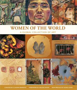 Women of the World: A Global Collection of Art by Claudia DeMonte