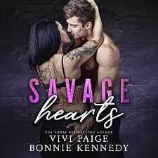 Savage Hearts by Bonnie Kennedy, Vivi Paige