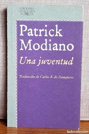 Una Juventud by Patrick Modiano