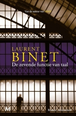 De zevende functie van taal by Laurent Binet, Liesbeth van Nes