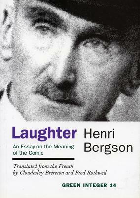 Laughter by Henri Bergson