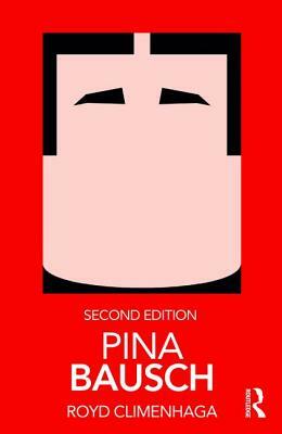 Pina Bausch by Royd Climenhaga