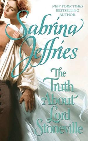 The Truth about Lord Stoneville by Sabrina Jeffries