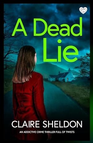 A Dead Lie by Claire Sheldon