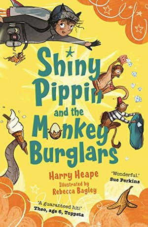 Shiny Pippin and the Monkey Burglars by Harry Heape