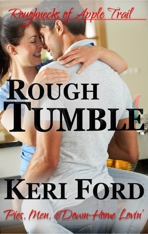 Rough Tumble by Keri Ford