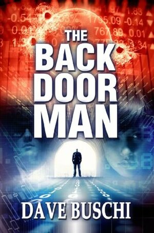 The Back Door Man by Dave Buschi