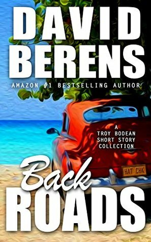 Back Roads by David F. Berens