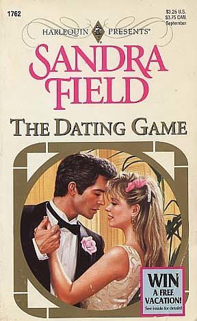 Dating Game by Sandra Field, Sandra Field