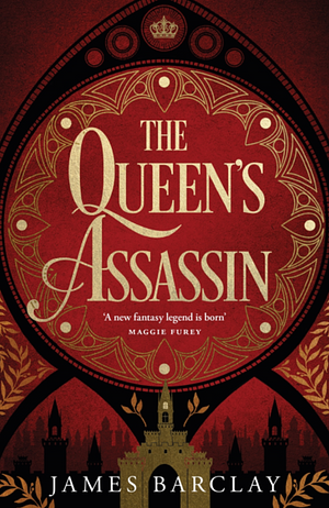 The Queen's Assassin by James Barclay