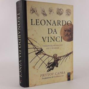 Leonardo da Vinci - videnskabsmand og tænker by Fritjof Capra