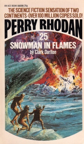 Snowman in Flames by Clark Darlton
