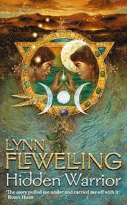 Hidden Warrior by Lynn Flewelling