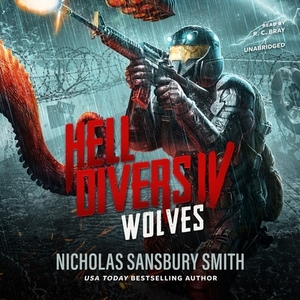 Hell Divers IV: Wolves by Nicholas Sansbury Smith