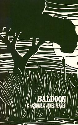 Baldoon by Charles Henry Gervais, James Reaney