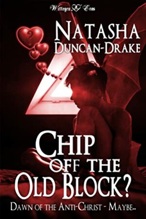 Chip Off the Old Block? by Natasha Duncan-Drake