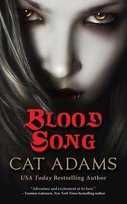 Blood Song by Cat Adams