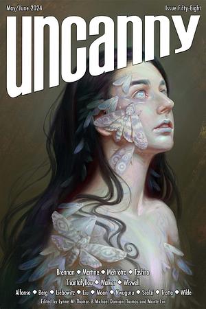 Uncanny Magazine Issue 58: May/June 2024 by Michael Damian Thomas, Lynne M. Thomas, Michi Trota