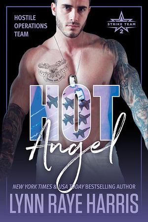 HOT Angel by Lynn Raye Harris