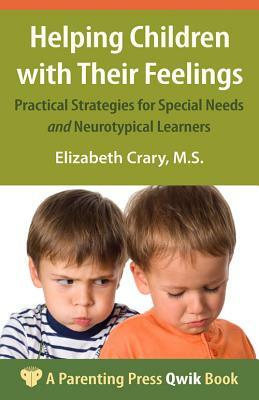 Helping Children with Their Feelings: Activities & Games for All Kinds of Kids by Elizabeth Crary