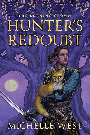 Hunter's Redoubt by Michelle West