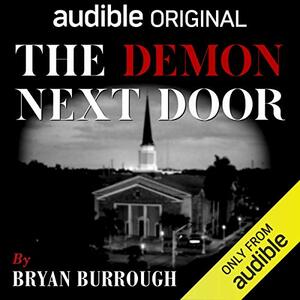 The Demon Next Door by Bryan Burrough