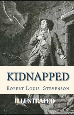 Kidnapped illustrated by Robert Louis Stevenson