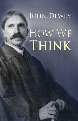 How We Think by John Dewey