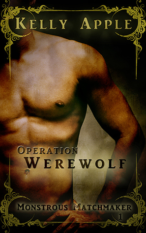 Operation Werewolf by Kelly Apple