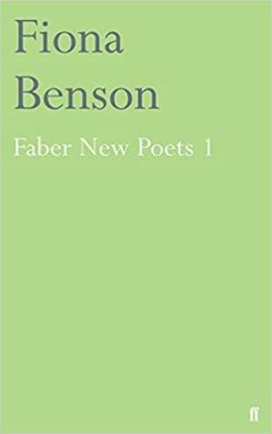 Faber New Poets 1 by Fiona Benson