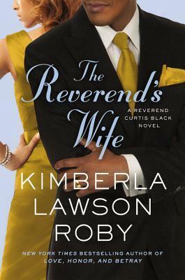 The Reverend's Wife by Kimberla Lawson Roby