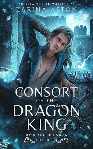 Consort of the Dragon King by Zarina Aston