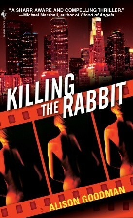 Killing the Rabbit by Alison Goodman
