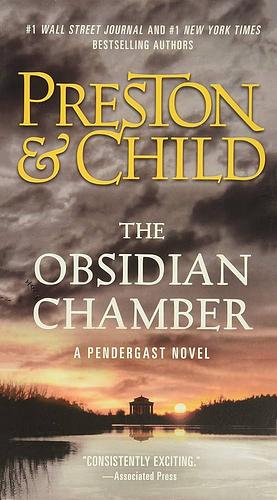 The Obsidian Chamber by Douglas Preston