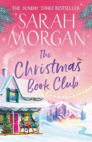 The Christmas Book Club by Sarah Morgan