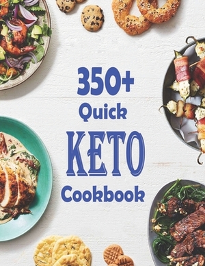 350 Quick Keto Cookbook by Martin Ortiz