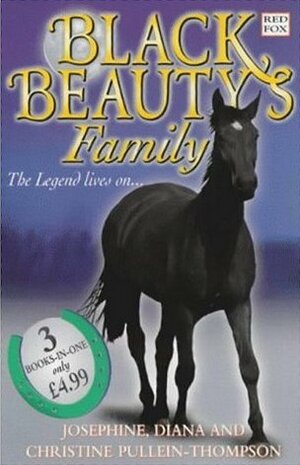 Black Beauty's Family by Diana Pullein-Thompson, Josephine Pullein-Thompson, Christine Pullein-Thompson