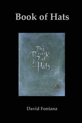 Book of Hats by David Fontana