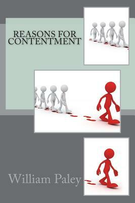 Reasons for contentment by William Paley